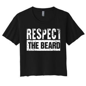 Beard : Respect The Beard Women's Crop Top Tee