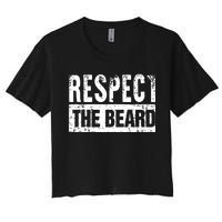 Beard : Respect The Beard Women's Crop Top Tee