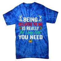 Being Related To Me Funny Christmas Meaningful Gift Family Gift Tie-Dye T-Shirt