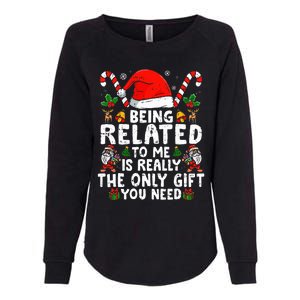 Being Related To Me Funny Christmas Family Xmas Pajamas  Womens California Wash Sweatshirt