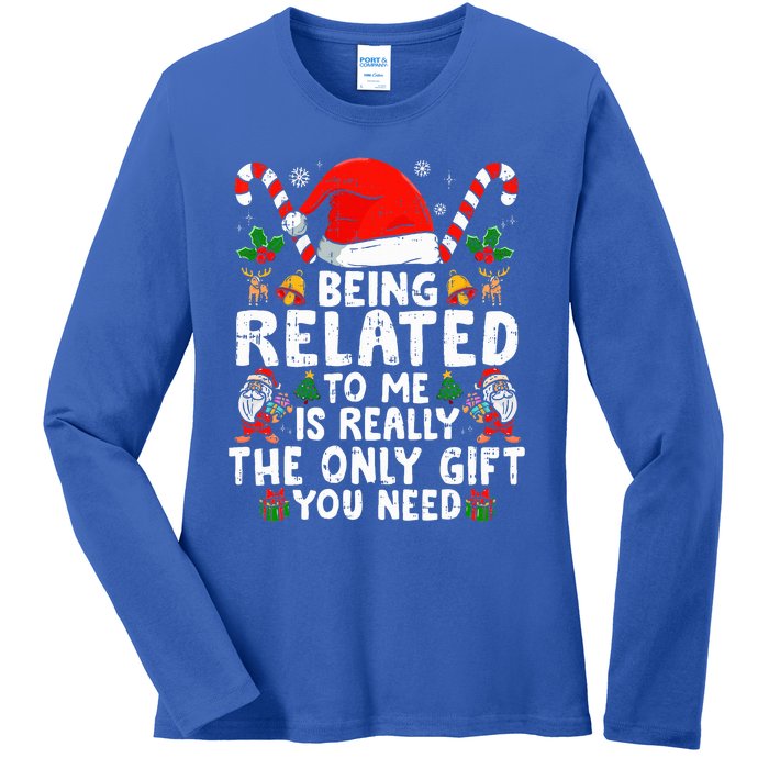 Being Related To Me Funny Christmas Family Xmas Pajamas  Ladies Long Sleeve Shirt