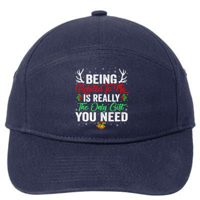 Being Related To Me Funny Christmas Cool Gift Family Gift 7-Panel Snapback Hat