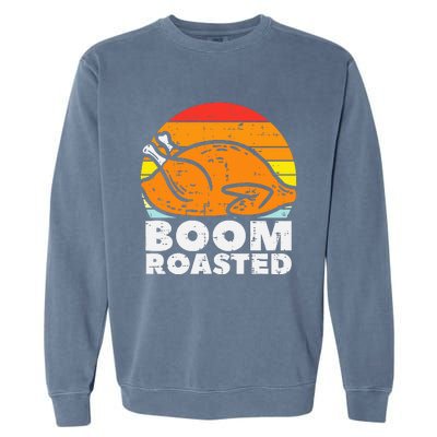 Boom Roasted Turkey Sunset Retro Thanksgiving Garment-Dyed Sweatshirt