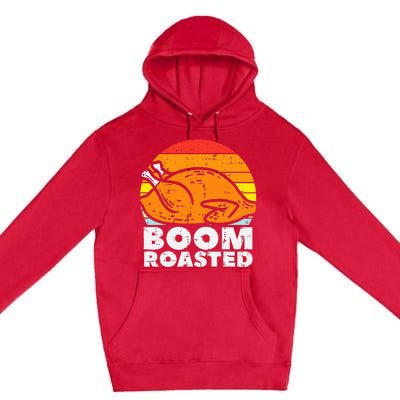 Boom Roasted Turkey Sunset Retro Thanksgiving Premium Pullover Hoodie