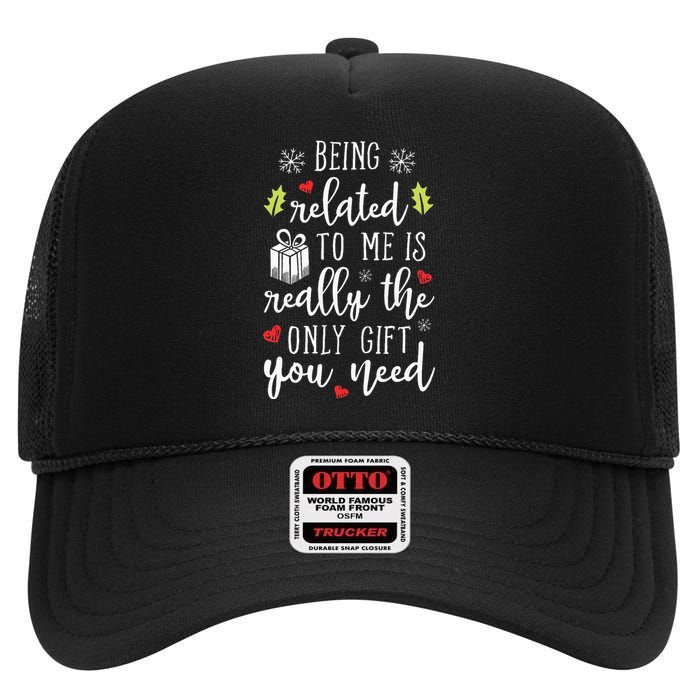 Being Related To Me Funny Christmas Family Xmas Pajamas High Crown Mesh Back Trucker Hat