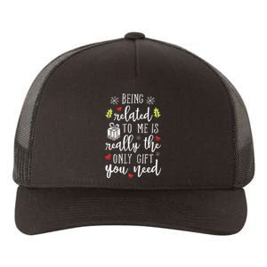 Being Related To Me Funny Christmas Family Xmas Pajamas Yupoong Adult 5-Panel Trucker Hat