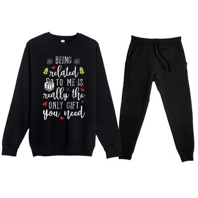 Being Related To Me Funny Christmas Family Xmas Pajamas Premium Crewneck Sweatsuit Set