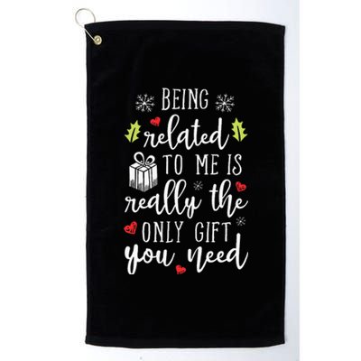 Being Related To Me Funny Christmas Family Xmas Pajamas Platinum Collection Golf Towel