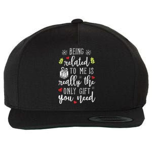 Being Related To Me Funny Christmas Family Xmas Pajamas Wool Snapback Cap