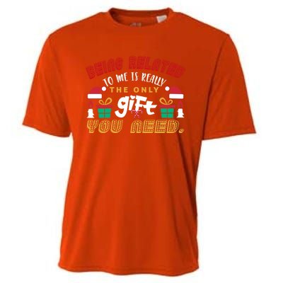 Being Related To Me Funny Christmas Gift Family Gift Cooling Performance Crew T-Shirt