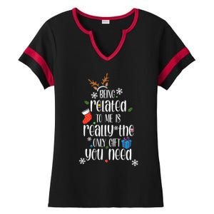 Being Related To Me Funny Xmas Christmas Quote Lettering Meaningful Gift Ladies Halftime Notch Neck Tee