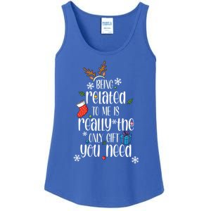 Being Related To Me Funny Xmas Christmas Quote Lettering Meaningful Gift Ladies Essential Tank