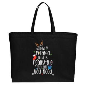 Being Related To Me Funny Xmas Christmas Quote Lettering Meaningful Gift Cotton Canvas Jumbo Tote