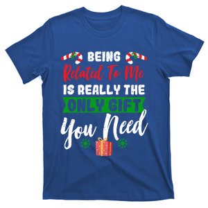 Being Related To Me Is All You Need Holiday Candy Canes Gift T-Shirt