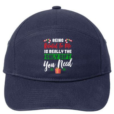 Being Related To Me Is All You Need Holiday Candy Canes Gift 7-Panel Snapback Hat