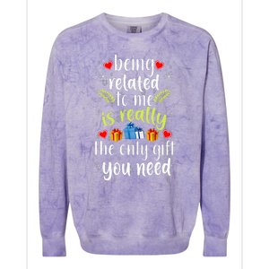 Being Related To Me Funny Christmas Family Xmas Pajamas Colorblast Crewneck Sweatshirt