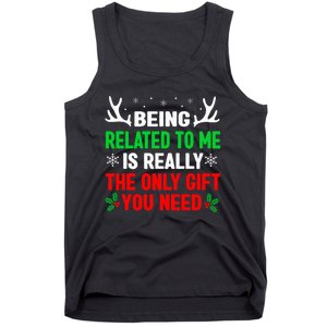 Being Related To Me Funny Christmas Family Tank Top