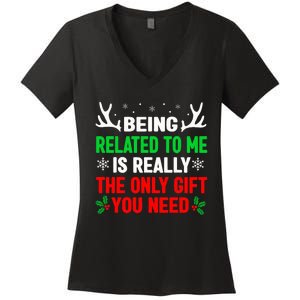 Being Related To Me Funny Christmas Family Women's V-Neck T-Shirt