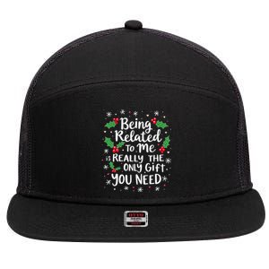 Being Related To Me Family Christmas Humor Xmas Funny Gift 7 Panel Mesh Trucker Snapback Hat