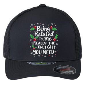 Being Related To Me Family Christmas Humor Xmas Funny Gift Flexfit Unipanel Trucker Cap