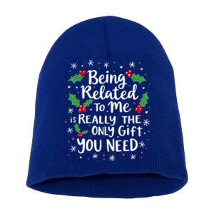 Being Related To Me Family Christmas Humor Xmas Funny Gift Short Acrylic Beanie