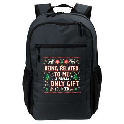 Being Related To Me Family Christmas Humor Xmas Cute Gift Daily Commute Backpack