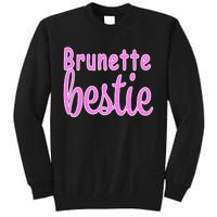 Brunette Bestie Tall Sweatshirt