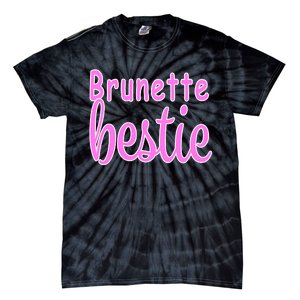 Brunette Bestie Tie-Dye T-Shirt