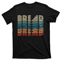 Bread Retro Vintage Carb Gluten Food Lover Foodie T-Shirt