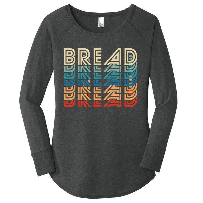 Bread Retro Vintage Carb Gluten Food Lover Foodie Women's Perfect Tri Tunic Long Sleeve Shirt