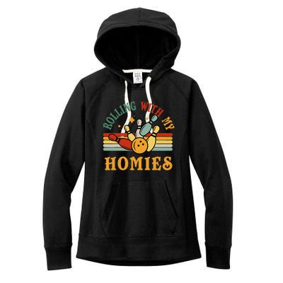 Bowlingshirt Rolling With My Homies Funny Bowler Women's Fleece Hoodie