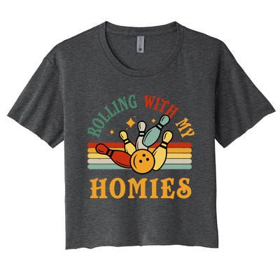 Bowlingshirt Rolling With My Homies Funny Bowler Women's Crop Top Tee