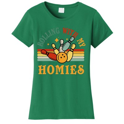 Bowlingshirt Rolling With My Homies Funny Bowler Women's T-Shirt