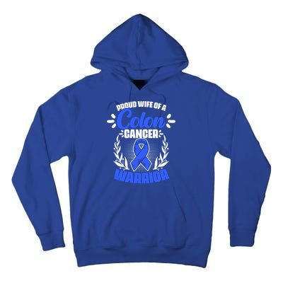 Blue Ribbon Wife Of A Colon Cancer Warrior Colorectal Cancer Gift Tall Hoodie