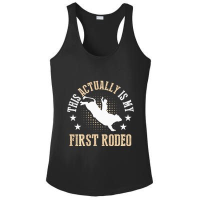 Bull Riding Western Cowboy This Actually Is My First Rodeo Ladies PosiCharge Competitor Racerback Tank
