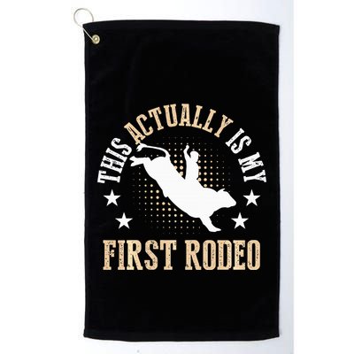 Bull Riding Western Cowboy This Actually Is My First Rodeo Golf Towel