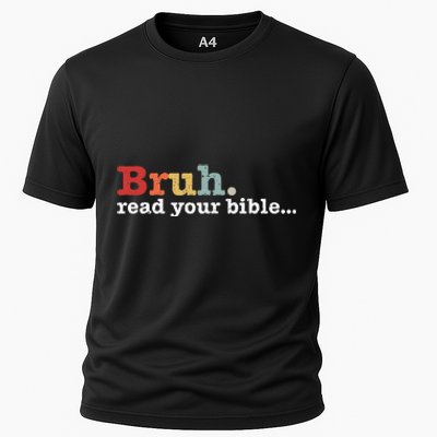 Bruh Read Your Bible Christian Faith Religious Funny Meme Cooling Performance Crew T-Shirt