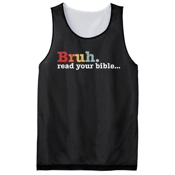 Bruh Read Your Bible Christian Faith Religious Funny Meme Mesh Reversible Basketball Jersey Tank