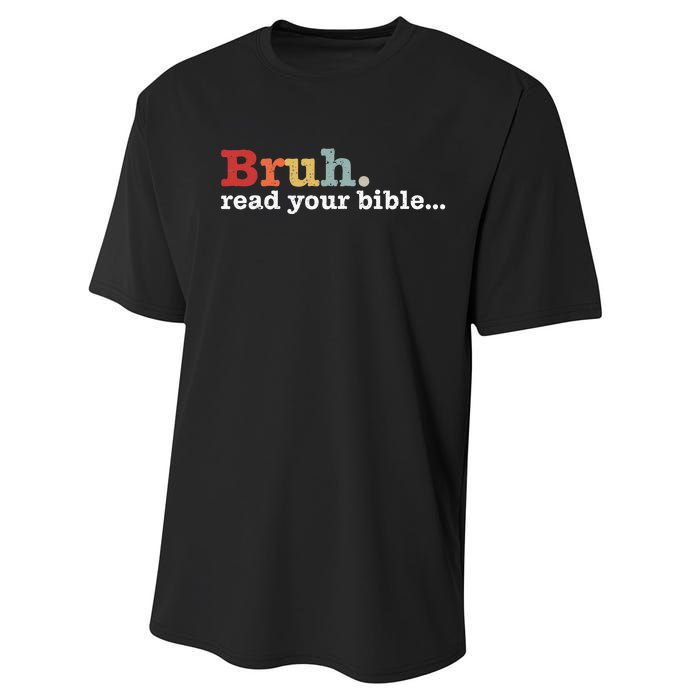 Bruh Read Your Bible Christian Faith Religious Funny Meme Performance Sprint T-Shirt