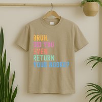 Bruh Return Your Books Reading Funny Library Book Lovers T-Shirt