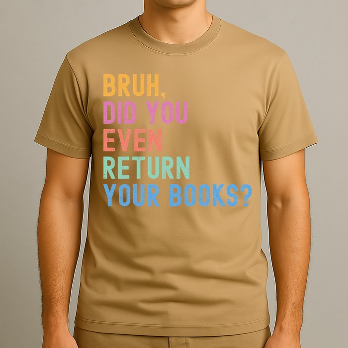 Bruh Return Your Books Reading Funny Library Book Lovers T-Shirt