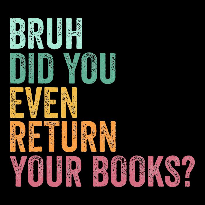 Bruh Return Your Books Funny Library Librarian Lovers Book Drawstring Bag