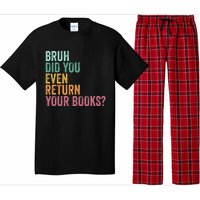 Bruh Return Your Books Funny Library Librarian Lovers Book Pajama Set