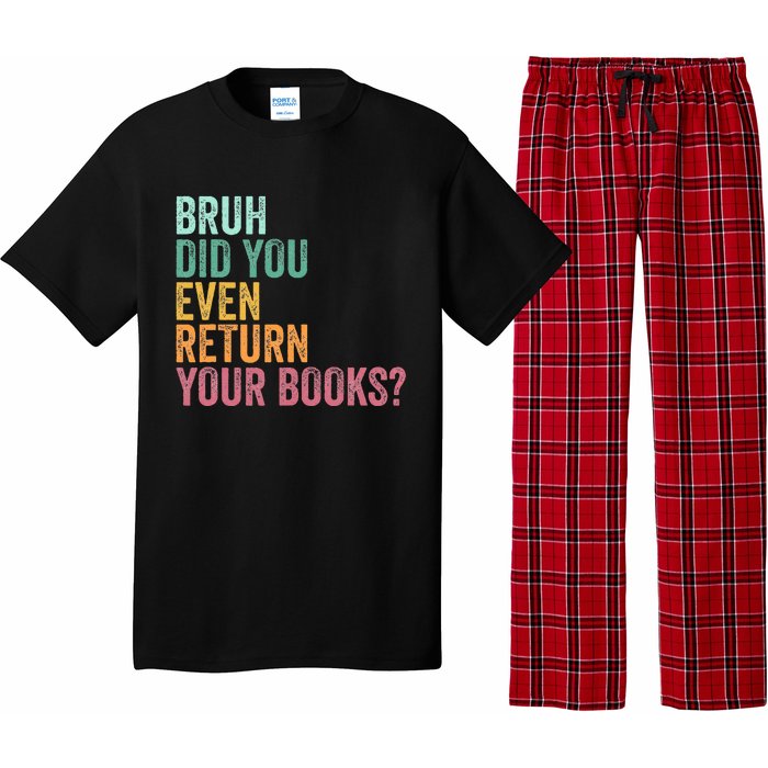 Bruh Return Your Books Funny Library Librarian Lovers Book Pajama Set