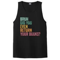 Bruh Return Your Books Funny Library Librarian Lovers Book PosiCharge Competitor Tank