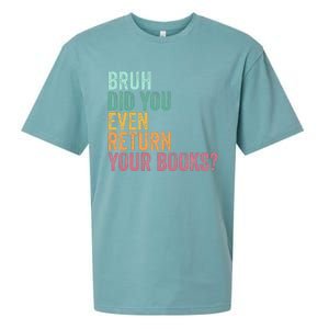 Bruh Return Your Books Funny Library Librarian Lovers Book Sueded Cloud Jersey T-Shirt