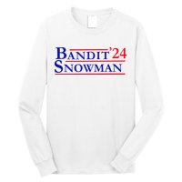 Bandit Snowman 24 Retro Election Style Funny 2024 Bandit Long Sleeve Shirt