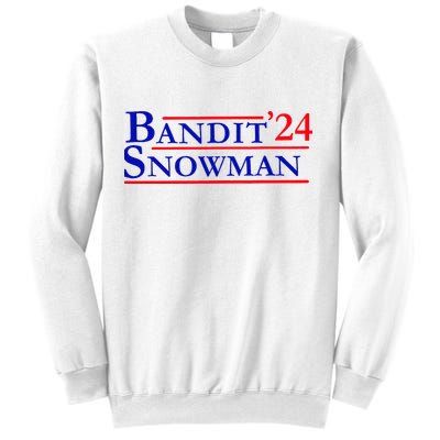 Bandit Snowman 24 Retro Election Style Funny 2024 Bandit Sweatshirt