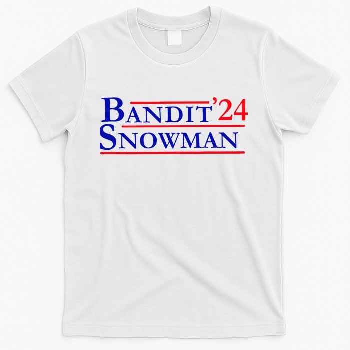 Bandit Snowman 24 Retro Election Style Funny 2024 Bandit T-Shirt