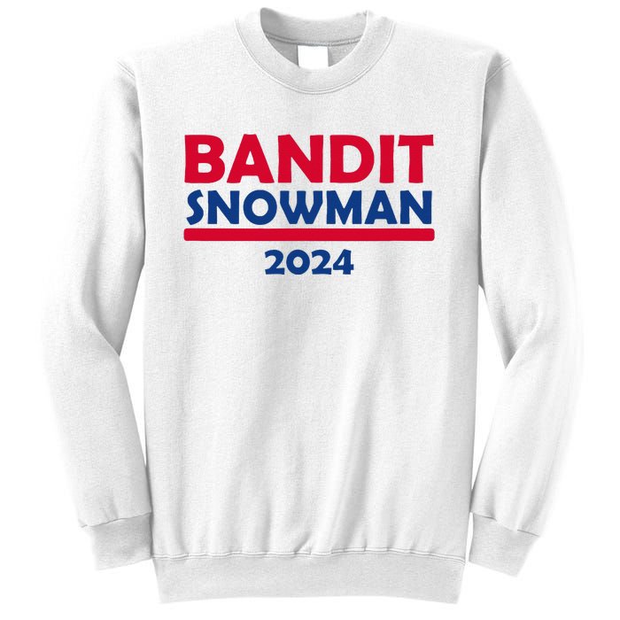 Bandit Snowman 2024 Sweatshirt